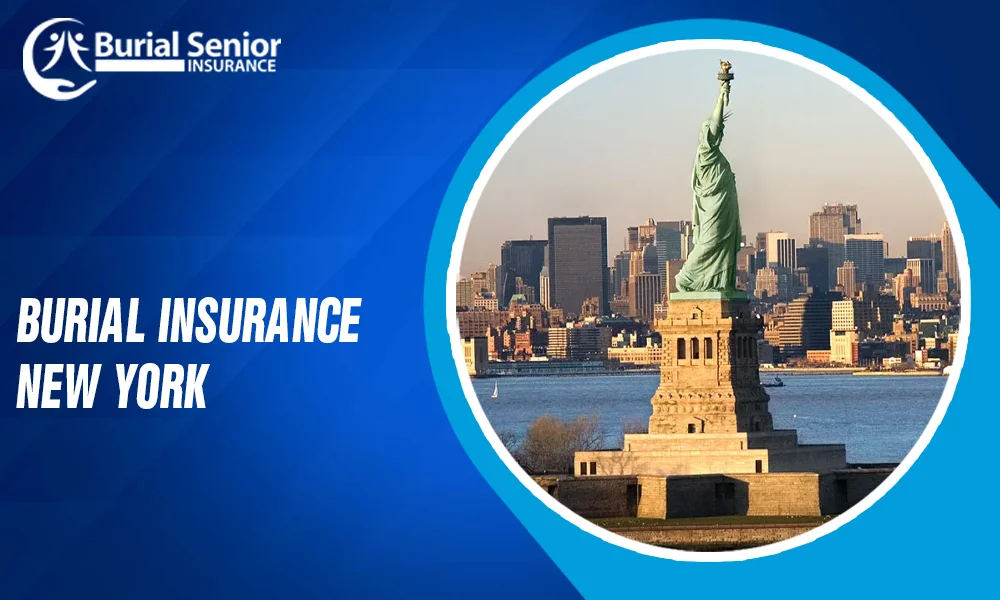 Burial Insurance New York