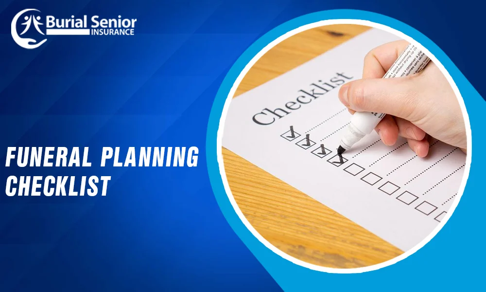 Funeral Planning Checklist
