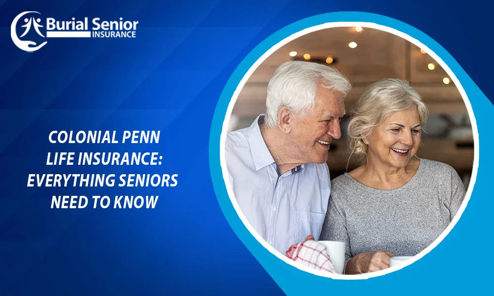 Colonial Penn Life Insurance
