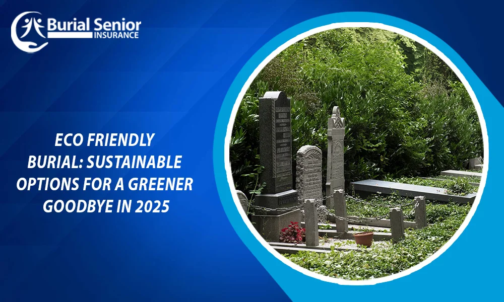 Eco Friendly Burial