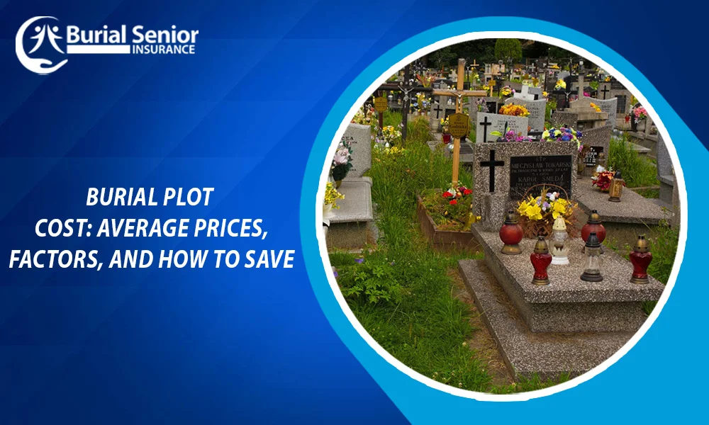 How Much Does a Cemetery Plot Cost