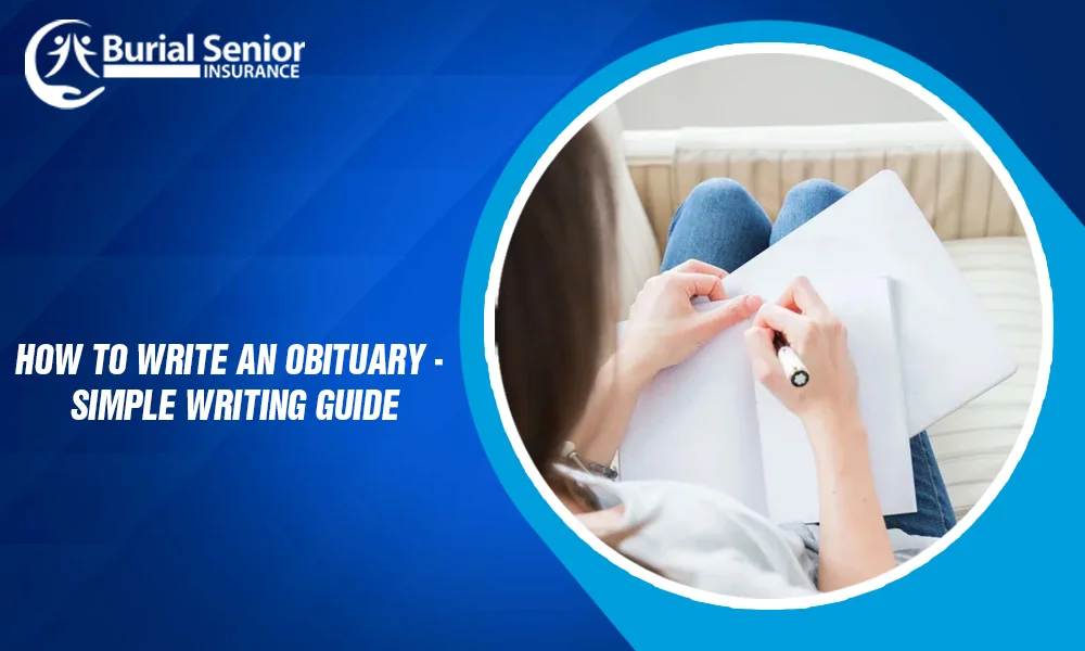 How to Write an Obituary - Simple Writing Guide