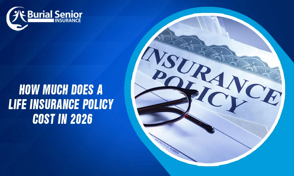 How Much Does a Life Insurance Policy Cost in 2026?